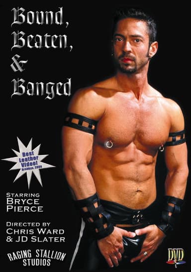 Bound, Beaten & Banged