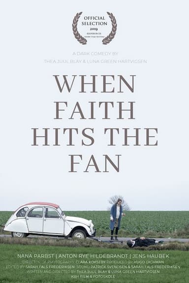 When Faith Hits the Fan