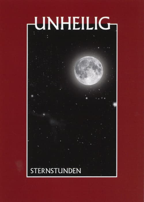 Unheilig: Sternstunden