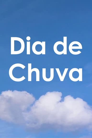 Dia de Chuva