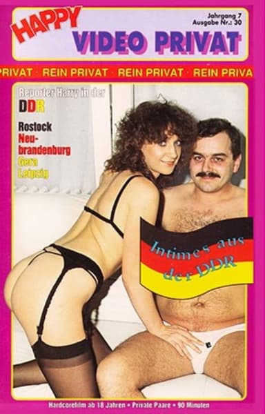 Happy Video Privat 30: Intimes aus der DDR
