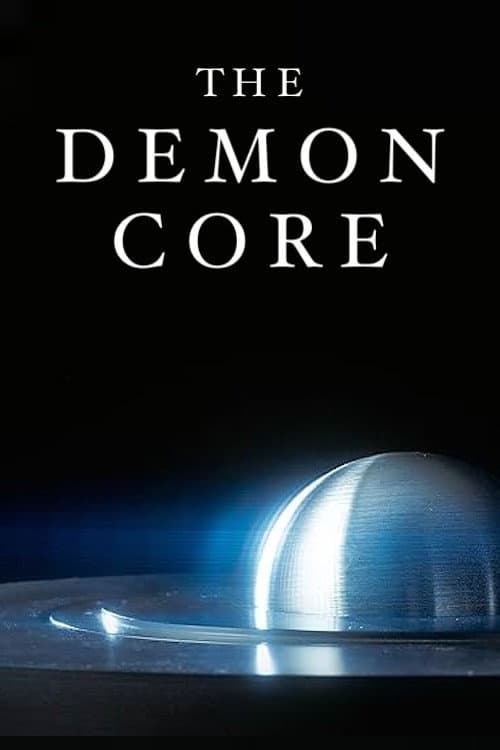 The Demon Core