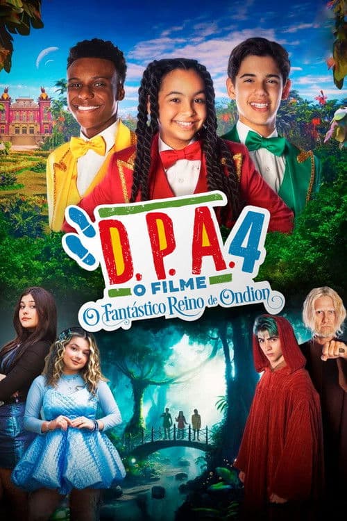D.P.A. 4: O Fantástico Reino de Ondion