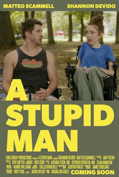 A Stupid Man