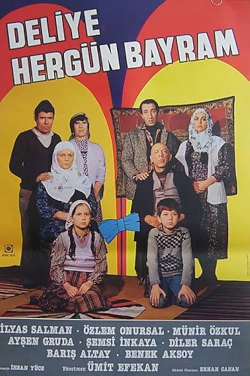 Deliye Hergün Bayram