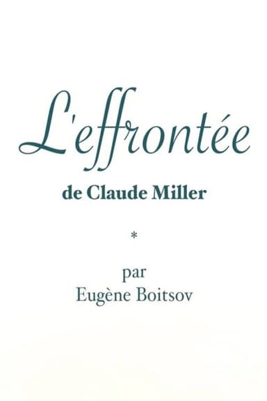 Short Cuts : L'Effrontée de Claude Miller