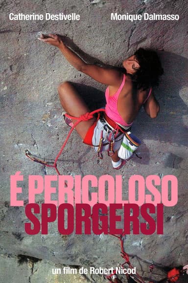 È Pericoloso Sporgersi