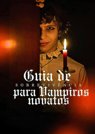 Guia de Sobrevivência para Vampiros Novatos