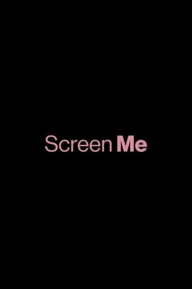 Screen Me 2026