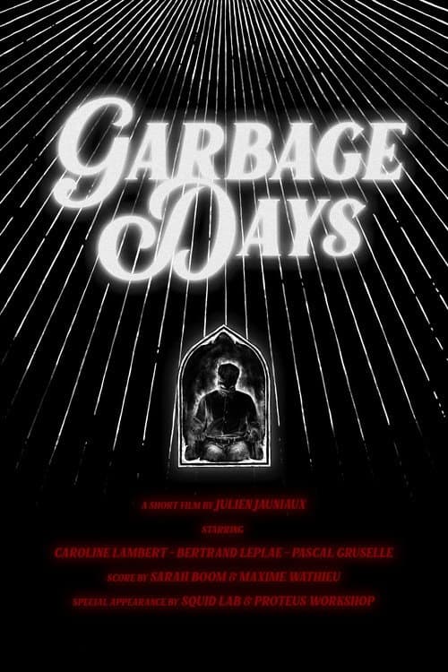 Garbage Days