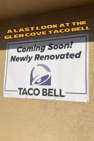 A Last Look at the Glen Cove Taco Bell