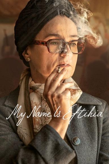 My Name is Eftihia