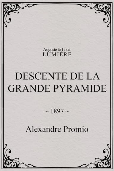 Descent of the Great Pyramid