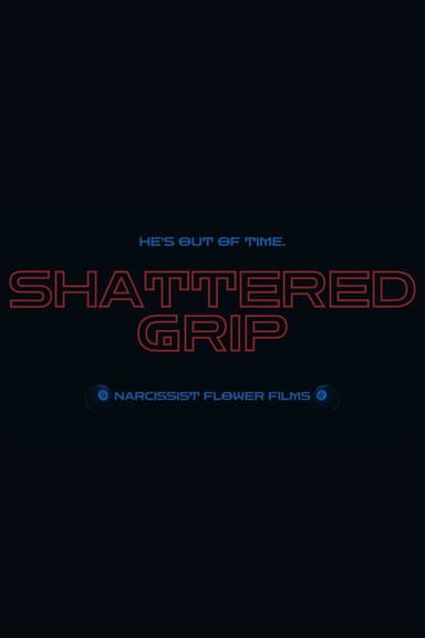 Shattered Grip