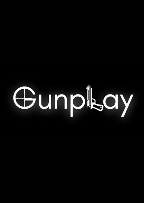 Gunplay