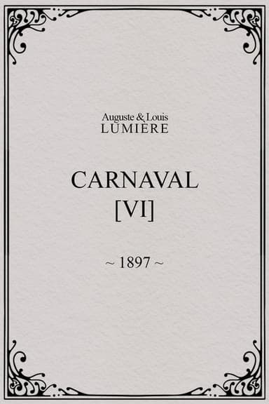 Carnaval, [VI]