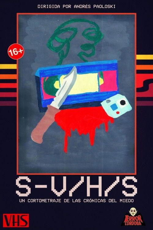 S-V/H/S: Un cortometraje de Las Crónicas del Miedo
