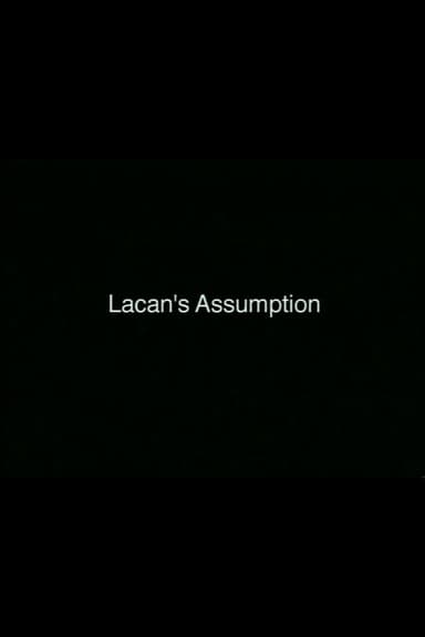 Lacan's Assumption