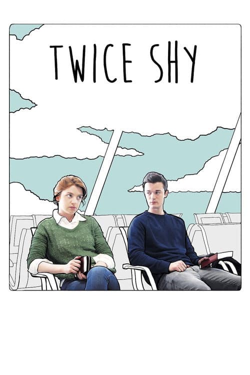 Twice Shy