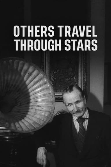 Others Travel Through Stars
