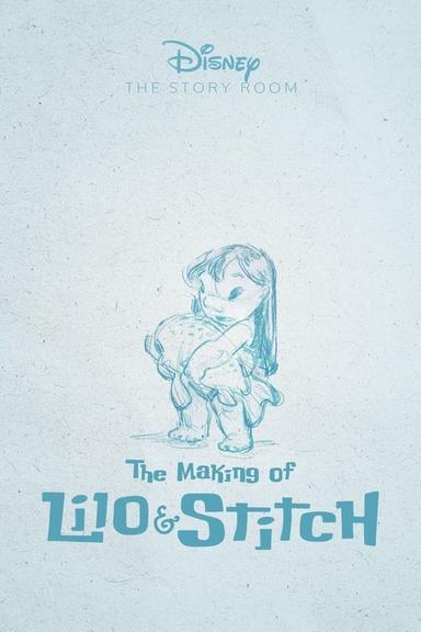 The Story Room: The Making of 'Lilo & Stitch'