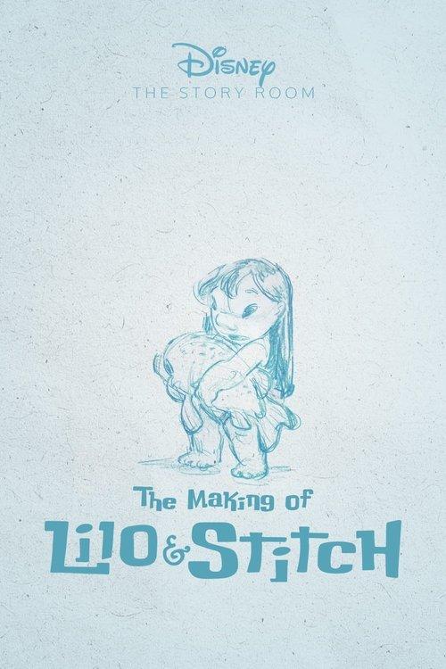 The Story Room: The Making of 'Lilo & Stitch'