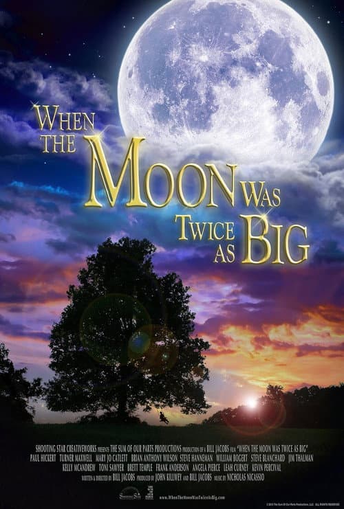 When the Moon Was Twice as Big