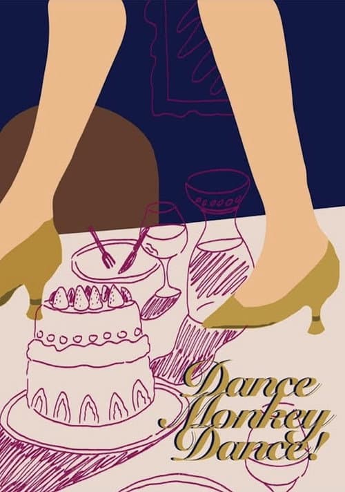 Dance Monkey Dance!