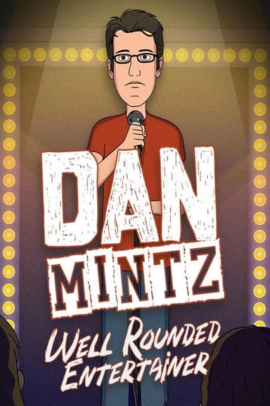 Dan Mintz: Well Rounded Entertainer