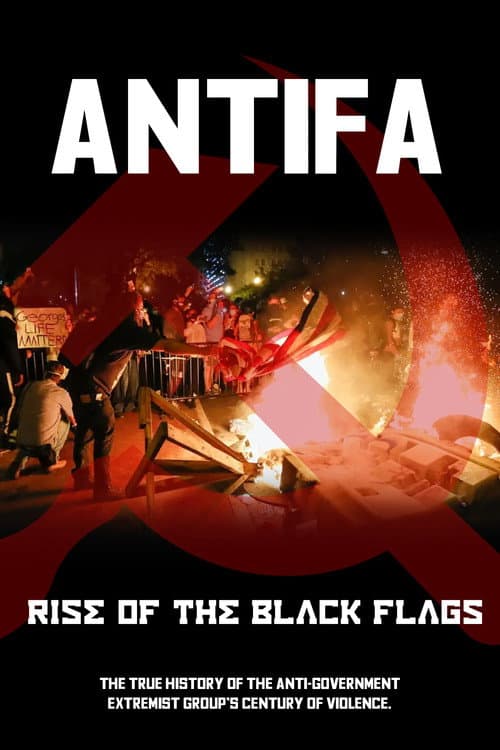 Antifa: Rise of the Black Flags