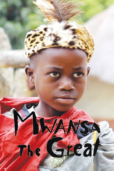 Mwansa the Great