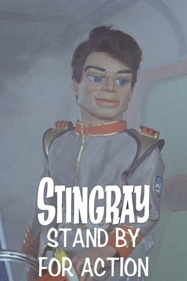 Stingray: Stand By For Action
