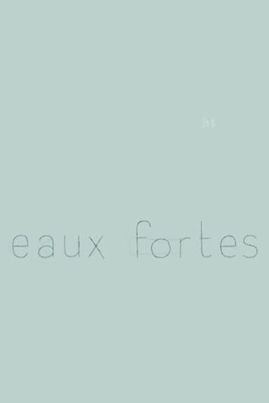 Eaux fortes