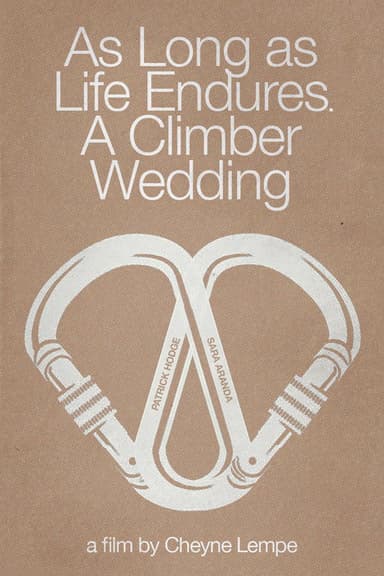 As Long as Life Endures: A Climber Wedding