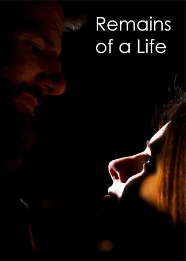 Remains of a Life