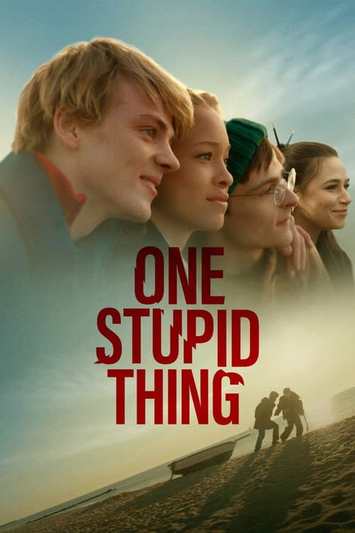 One Stupid Thing