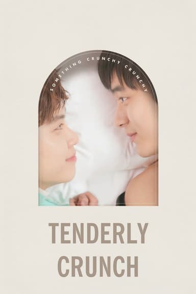 Tenderly Crunch