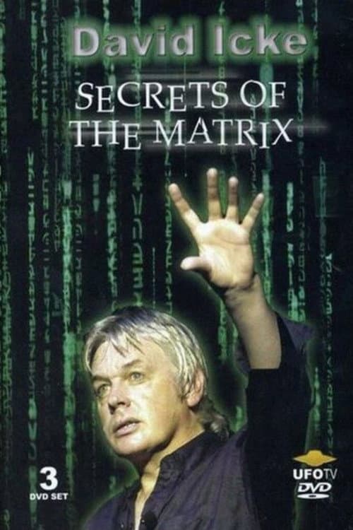 David Icke: Secrets of the Matrix