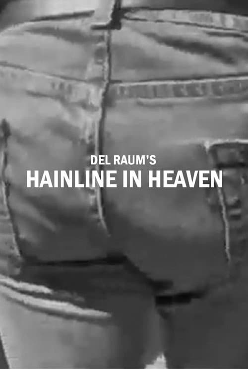 Hainline in Heaven