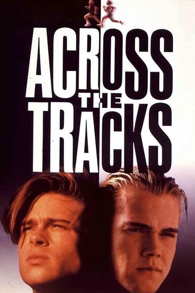 Across the Tracks