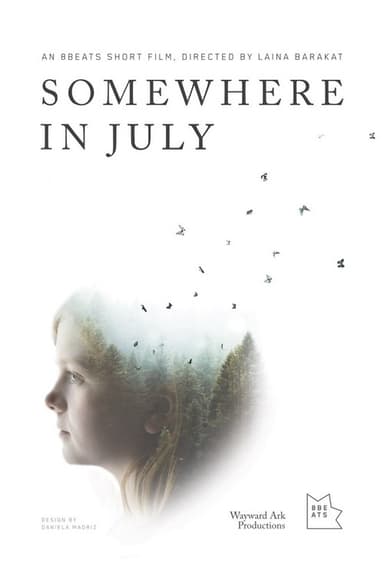 Somewhere in July