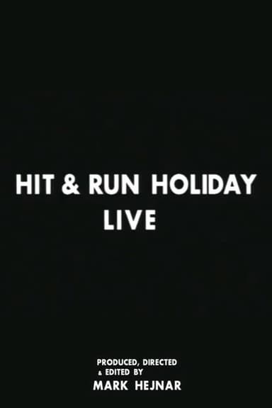 Hit & Run Holiday Tour