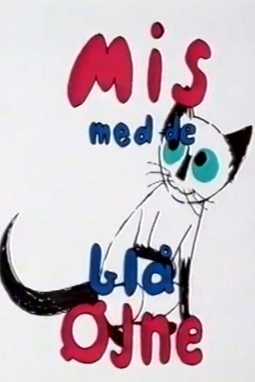 Pussycat with the Blue Eyes