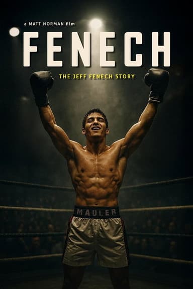 Fenech: The Jeff Fenech Story