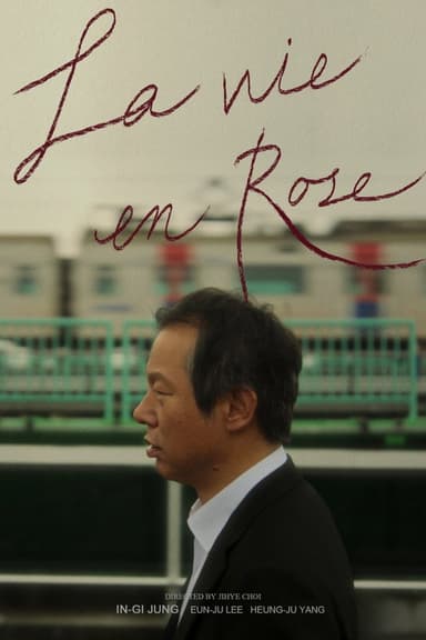 La Vie en Rose