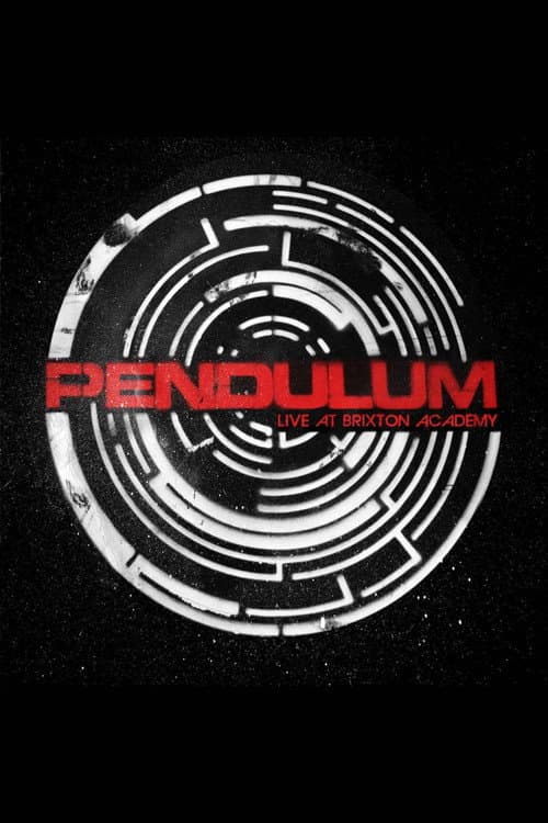 Pendulum: Live At Brixton Academy
