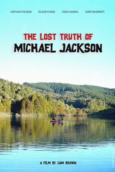 The Lost Truth of Michael Jackson