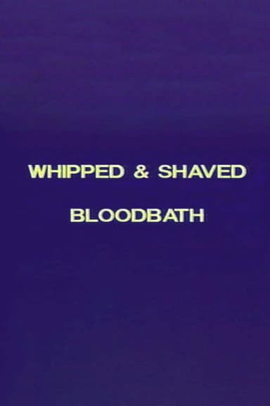 Charles Gatewood's Whipped & Shaved / Bloodbath