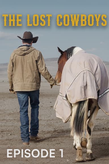 The Lost Cowboys (Ep. 1)