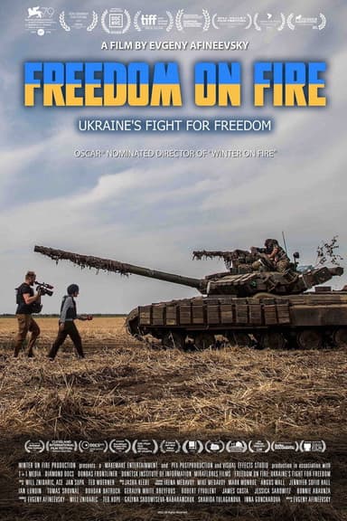 Freedom on Fire: Ukraine's Fight for Freedom